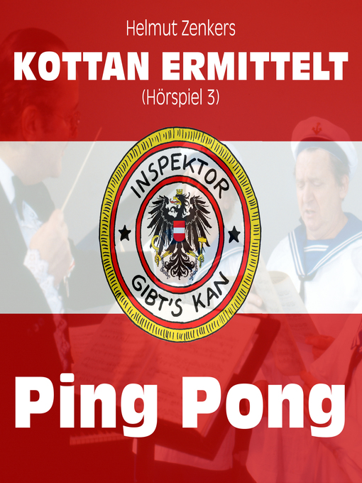 Title details for Kottan ermittelt, Folge 3 by Helmut Zenker - Wait list
